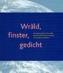 Wrald Finster Gedicht